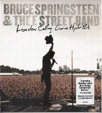 Cover Bruce Springsteen & The E Street Band - London Calling - Live In Hyde Park [DVD]